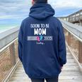 Soon To Be Mom 2025 Loading Promoted To Mommy First Time Mom レディース オーバーサイズ パーカー バックプリント Forest