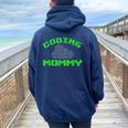 Coding Mommy Programador De Código Binario Para Mamá Women Oversized Hoodie Back Print Navy Blue