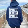 Ride Granny Ride Grandmas Rider Motorcycles Mother's Day Women Oversized Hoodie Back Print Navy Blue Ride Granny Ride Grandmas Rider Motorcycles Mother's Day Women Oversized Hoodie Back Print Navy Blue