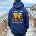 Si Tu Me Dices Cerveza Beer Lovers Regalo Cerveza Amantes Women Oversized Hoodie Back Print Navy Blue