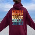 Coffee Books Dogsocial Justice レディース オーバーサイズ パーカー バックプリント Maroon