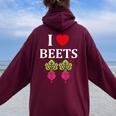 Food Humor Beetrootimpleegetable I Love Beets レディース オーバーサイズ パーカー バックプリント Maroon
