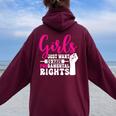 Girls Just Want To Have Fundamental Rights レディース オーバーサイズ パーカー バックプリント Maroon