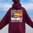 I Got That Dog In Me、 Hot Dog Meme レディース オーバーサイズ パーカー バックプリント Maroon