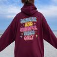 Very Demureery Mindfulibes Only Cute Retro Girls レディース オーバーサイズ パーカー バックプリント Maroon
