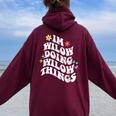 レトロ Groovy Im Wilow Doing Wilow Things おもしろ 母の日 レディース オーバーサイズ パーカー バックプリント Maroon