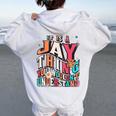 It's Jay Thing You Wouldn't Understand Jay Groovy レディース オーバーサイズ パーカー バックプリント White