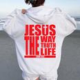 Jesus Is The Way Truth Life クリスチャン 男性 女性 クリスチャン レディース オーバーサイズ パーカー バックプリント White