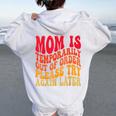 Momは一時的に順不同でおもしろいジョーク ママ向け レディース オーバーサイズ パーカー バックプリント White