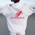 No Balance Girl スポーツとユーモアのための面白いパロディデザイン レディース オーバーサイズ パーカー バックプリント White