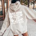 Ball Mom I'm Not Yelling バスケットボール 長袖tシャツ レディース オーバーサイズ パーカー バックプリント Sand