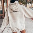 Cool Moms Club Mother's Day New Mama Motherhood Mom Life Women Oversized Hoodie Back Print Sand