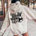 Livin' Thatoccer Mom Life ファニースポーツ 母の日 長袖tシャツ レディース オーバーサイズ パーカー バックプリント Sand