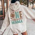 Mama Of The 1 Year Old Football 1St Year Down Birthday Party Women Oversized Hoodie Back Print Sand
