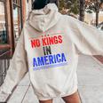 No Kings In America Flag Protest Save Democracy Women Oversized Hoodie Back Print Sand