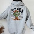 Can't Touch This Cactus Cowboy ウエスタンカートゥーン ユーモア レディース オーバーサイズ パーカー バックプリント Sport Grey