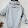 Cool Moms Club Mother's Day New Mama Motherhood Mom Life Women Oversized Hoodie Back Print Sport Grey