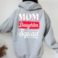 Mom Daughter Squad Mom And Daughter Women Oversized Hoodie Back Print Sport Grey