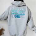 Thank Mom For Notwallow Me 娘 息子 母の日 レディース オーバーサイズ パーカー バックプリント Sport Grey