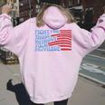 Fight For Those Without Your Privilege For Women Women Oversized Hoodie Back Print Light Pink