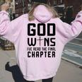 God Wins I 'Ve Read The Final Chapter Christian Faithin God レディース オーバーサイズ パーカー バックプリント Light Pink