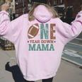 Mama Of The 1 Year Old Football 1St Year Down Birthday Party Women Oversized Hoodie Back Print Light Pink