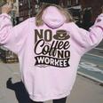 No Coffee No Workee 面白いコーヒー愛好家 レディース オーバーサイズ パーカー バックプリント Light Pink