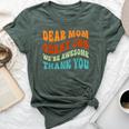 Dear Mom Great Job We're Awesome Thank You Retro Bella Canvas T-shirt Heather Mauve
