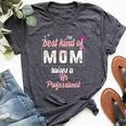 Best Kind Of Mom Raises Hr Professional Floral Bella Canvas T-shirt Heather Dark Grey