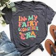 In My Fairy Godmother Era Best Godmother Mother's Day Bella Canvas T-shirt Heather Deep Teal