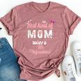 Best Kind Of Mom Raises Hr Professional Floral Bella Canvas T-shirt Heather Mauve