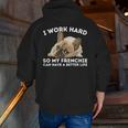 Frenchie Better Life French Bulldog Dog Lover Men Zip Up Hoodie Back Print