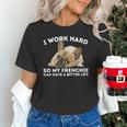Frenchie Better Life French Bulldog Dog Lover Unisex T-Shirt