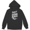 Don’T Be A Dumb Bass Fishing Lover パーカー