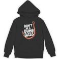 Don’T Be A Dumb Bass Fishing Lover パーカー