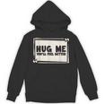 Hug Me シャツ You Will Feel Better Free Hugs Hoodie