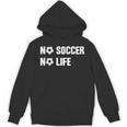 ノーサッカーノーライフ サッカー好き アウトドア好き フットサル好き クール サッカーサークル フットサル サッカー Hoodie