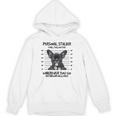 Personal Stalker French Bulldog Unisex Hoodie