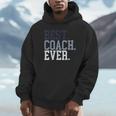 Coach Definition Coach Best Coach Ever パーカー