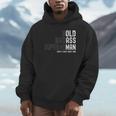 Bold Badass Superhuman Old Man Dad Grandpa Fathers Day Hoodie