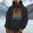 My Son-In-Law Is My Favorite Child Humor Family Fathers Day Hoodie