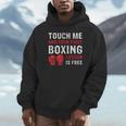 Touch Me And Your First Boxing Lesson Is Free マーシャルアーツ パーカー