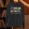 Bruh We Back Admin Team Back To School First Day Of School Hoodie