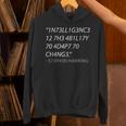 Intelligence Is The Ability To Adapt To Change パーカー
