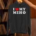I Love My Miho みほが大好き Hoodie