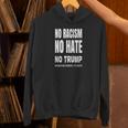 No Racism-No Hate Trump Racism Is Idiotic パーカー