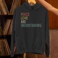 Peace Love And Understanding シャツ インスピレーションを与える引用 レトロ パーカー