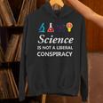 Science Is Not A Liberal Conspiracy リベラルシャツ パーカー