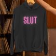 Slut Hoodie