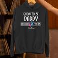 Soon To Be Daddy 2025 Loading Father First Time Dad Est 2025 パーカー